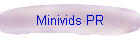 Minivids PR